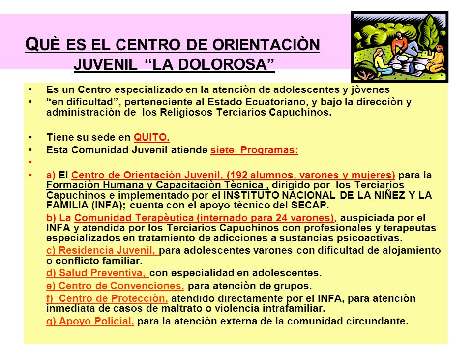 I Centro De Orientacion Juvenil La Dolorosa Quito Ecuador Ppt Video Online Descargar