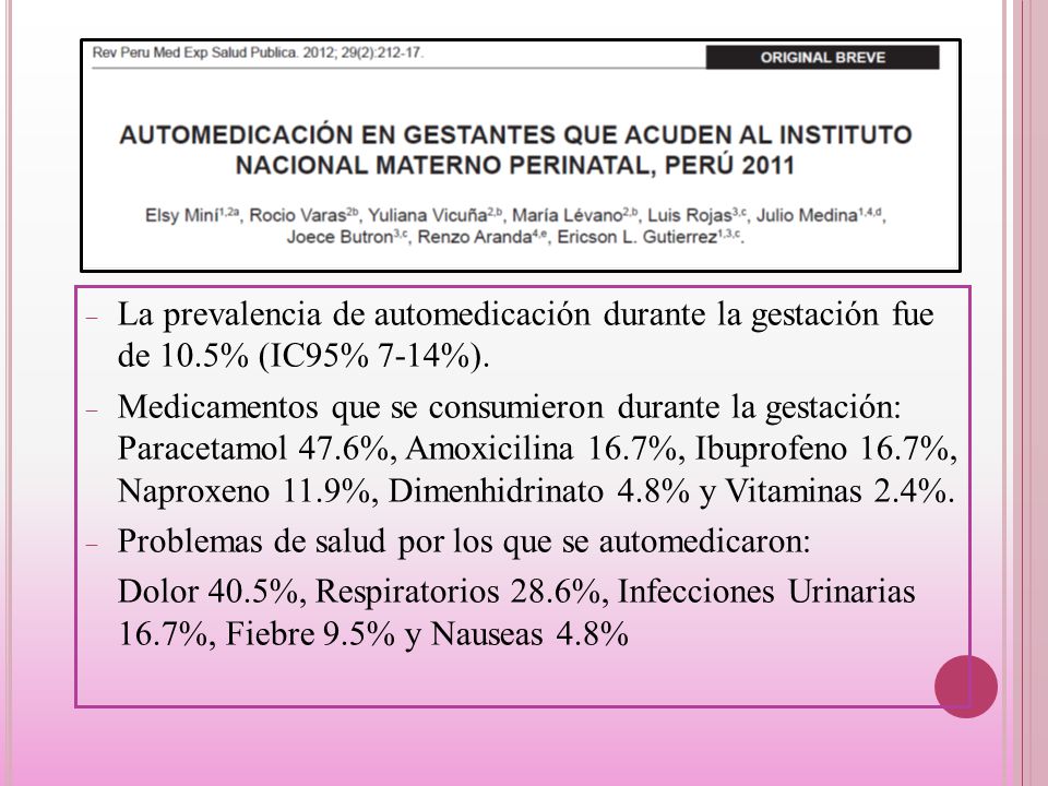 La prevalencia de automedicación durante la gestación fue de 10
