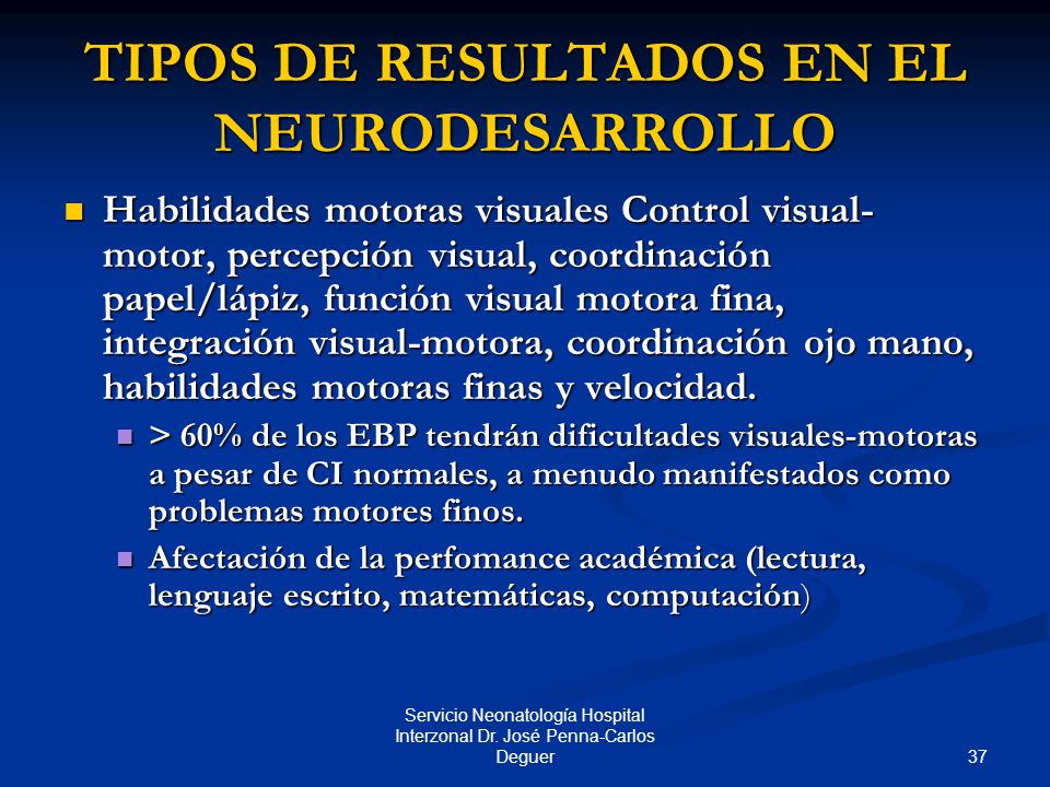TIPOS DE RESULTADOS EN EL NEURODESARROLLO