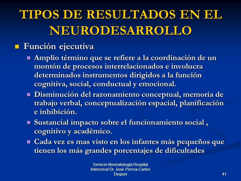 TIPOS DE RESULTADOS EN EL NEURODESARROLLO