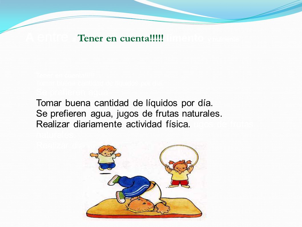 A entre a Tener en cuenta!!!!! limento y nutriente