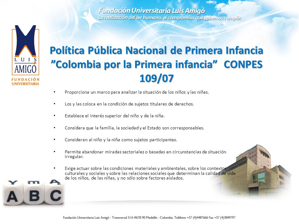 Política Pública Nacional de Primera Infancia Colombia por la Primera infancia CONPES 109/07