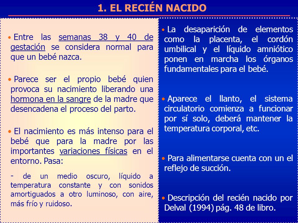 1. EL RECIÉN NACIDO Factores que influyen en la toma de decisiones: Elaboración y validación de un cuestionario.