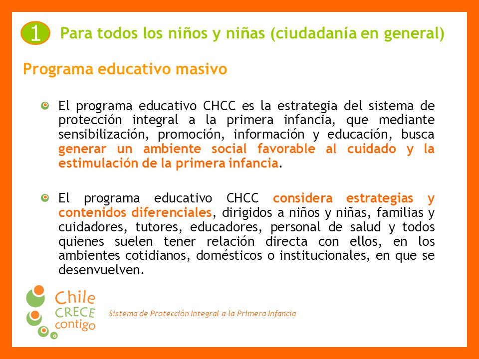 1 Para todos los niños y niñas (ciudadanía en general)