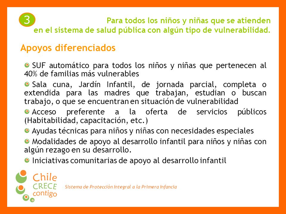 3 Apoyos diferenciados Para todos los niños y niñas que se atienden
