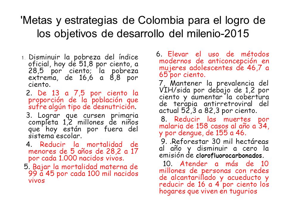 Metas y estrategias de Colombia para el logro de los objetivos de desarrollo del milenio-2015