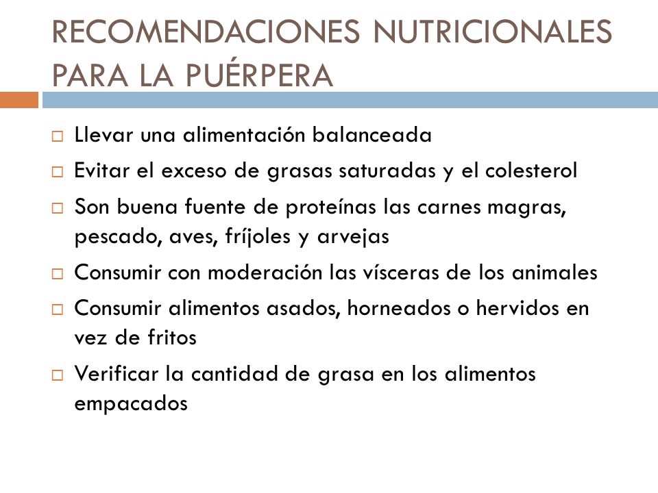 RECOMENDACIONES NUTRICIONALES PARA LA PUÉRPERA