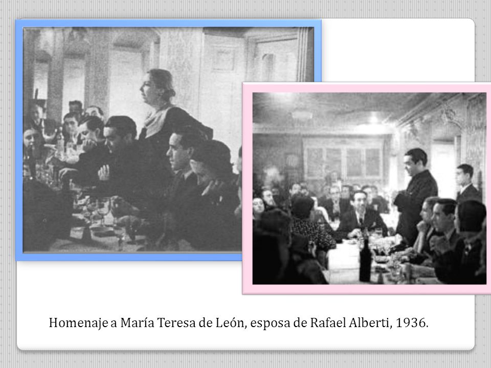 Homenaje a María Teresa de León, esposa de Rafael Alberti, 1936.