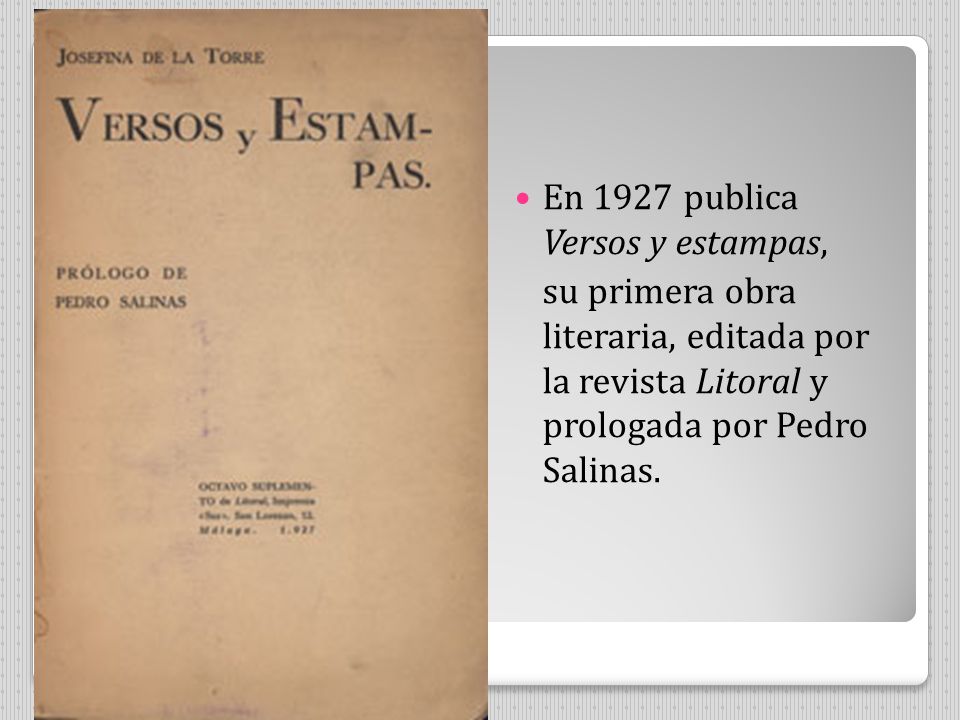 En 1927 publica Versos y estampas,
