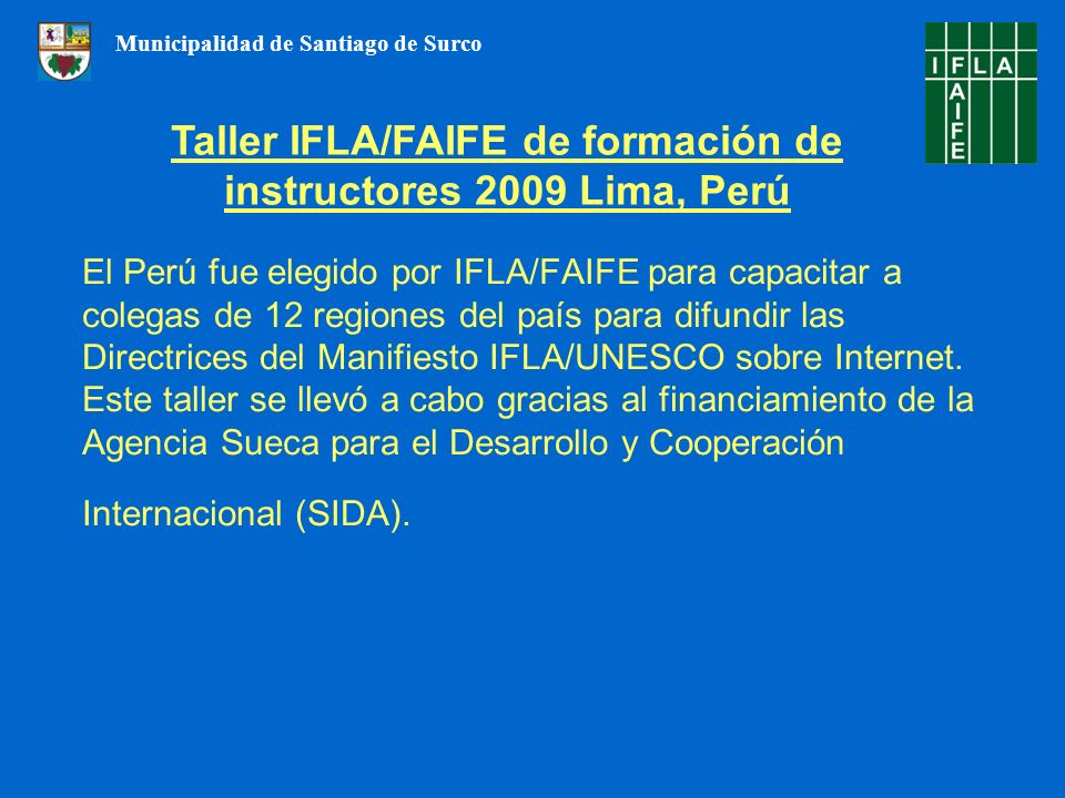 Taller IFLA/FAIFE de formación de instructores 2009 Lima, Perú
