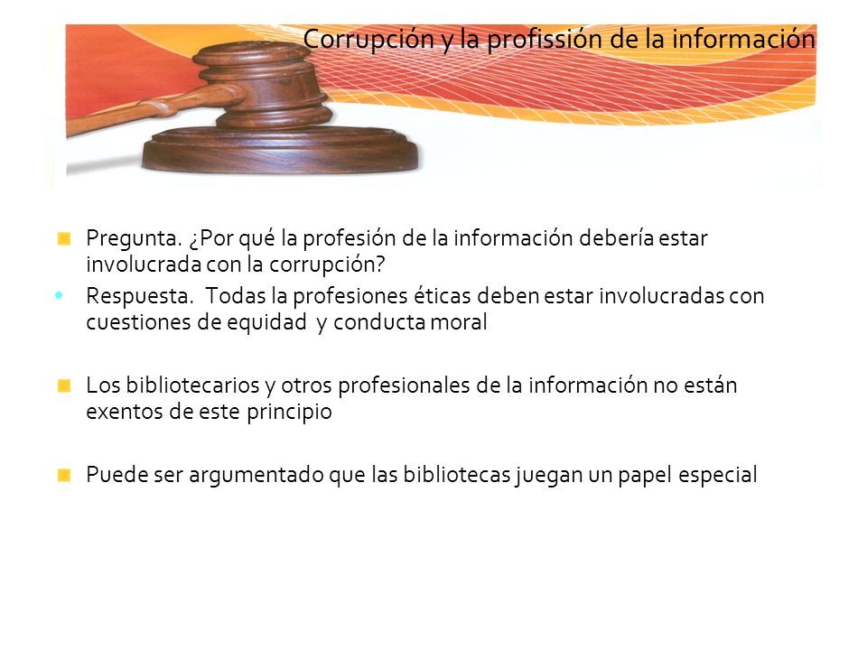 Corrupción y la profissión de la información