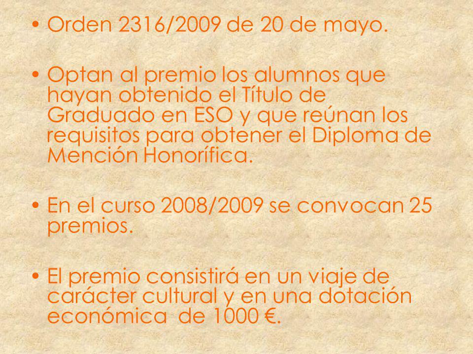 Orden 2316/2009 de 20 de mayo.
