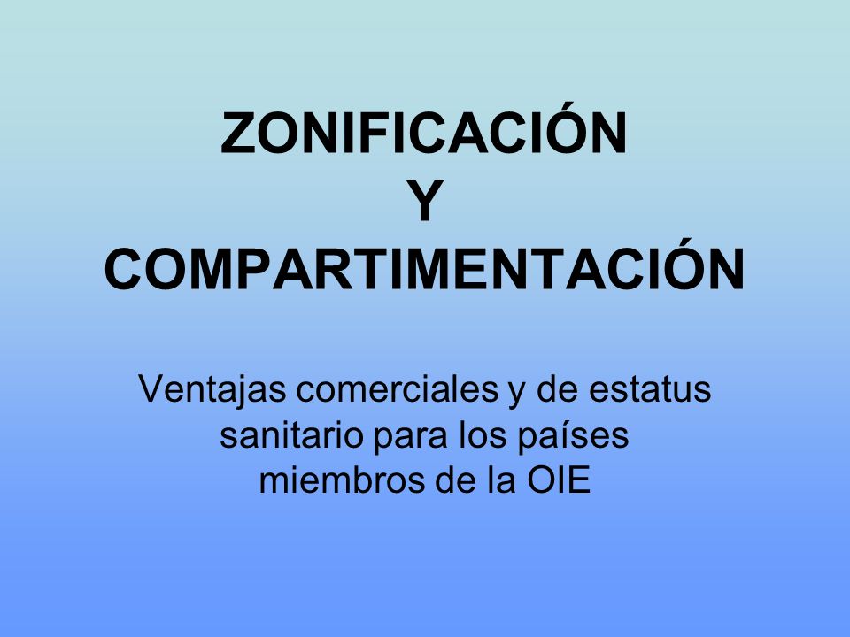 ZONIFICACIÓN Y COMPARTIMENTACIÓN