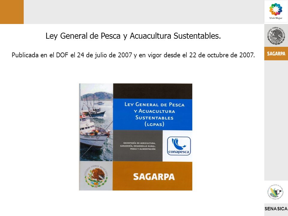 Ley General de Pesca y Acuacultura Sustentables.