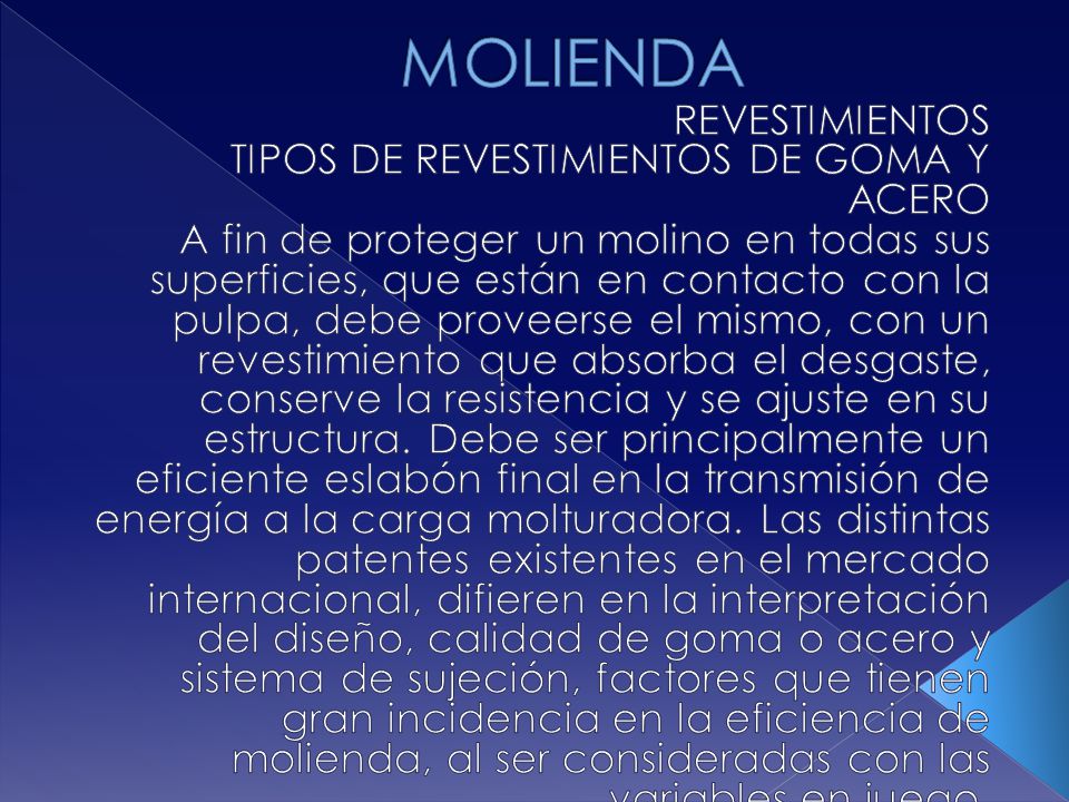 MOLIENDA REVESTIMIENTOS TIPOS DE REVESTIMIENTOS DE GOMA Y ACERO
