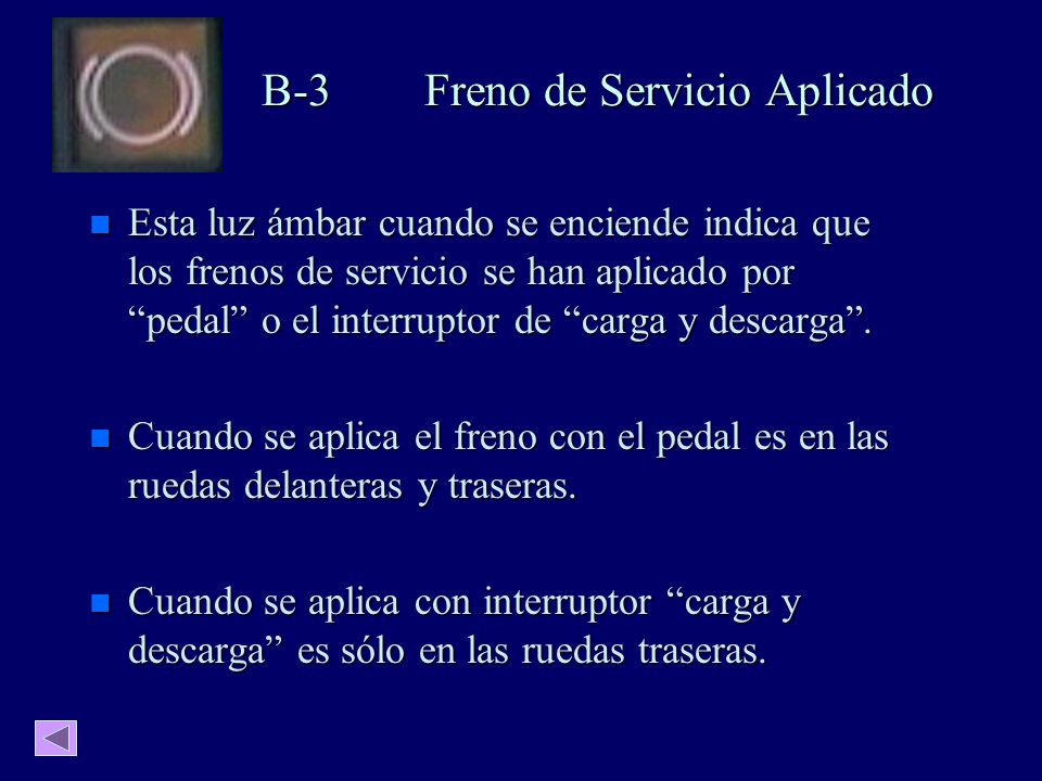 B-3 Freno de Servicio Aplicado