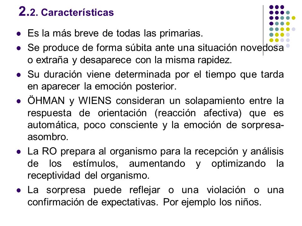 2.2. Características Es la más breve de todas las primarias.