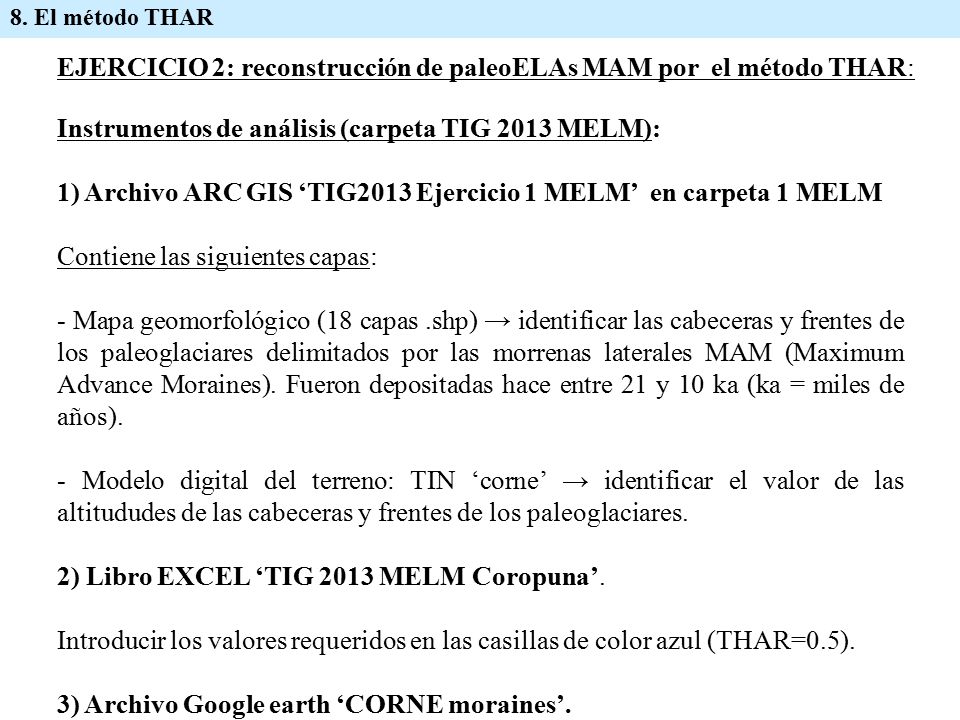 EJERCICIO 2: reconstrucción de paleoELAs MAM por el método THAR: