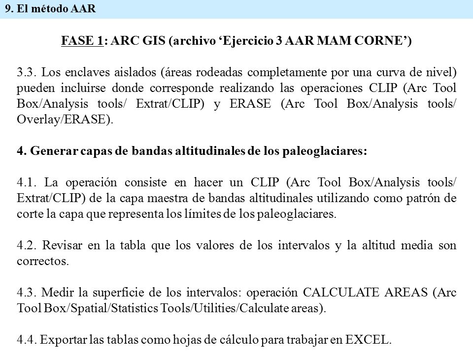 FASE 1: ARC GIS (archivo ‘Ejercicio 3 AAR MAM CORNE’)