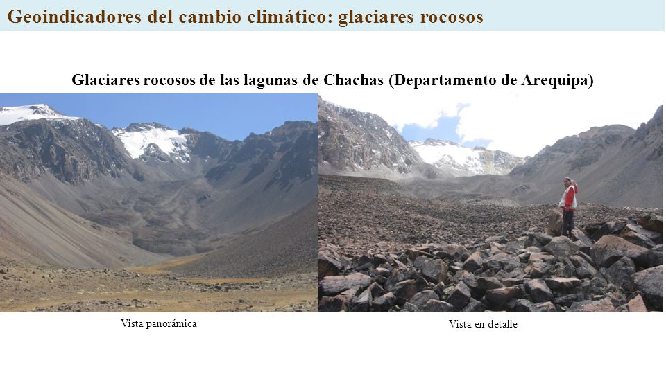 Glaciares rocosos de las lagunas de Chachas (Departamento de Arequipa)