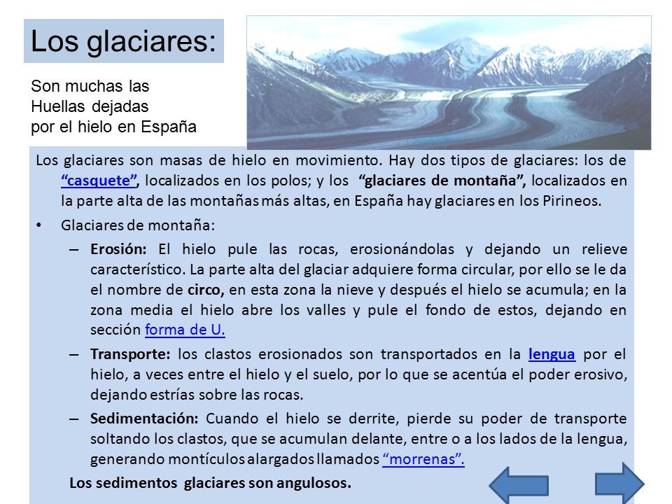 Los glaciares: Son muchas las Huellas dejadas por el hielo en España