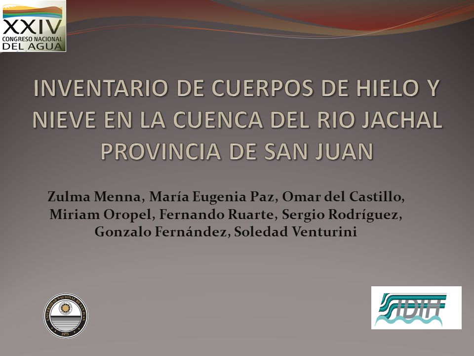 INVENTARIO DE CUERPOS DE HIELO Y NIEVE EN LA CUENCA DEL RIO JACHAL PROVINCIA DE SAN JUAN