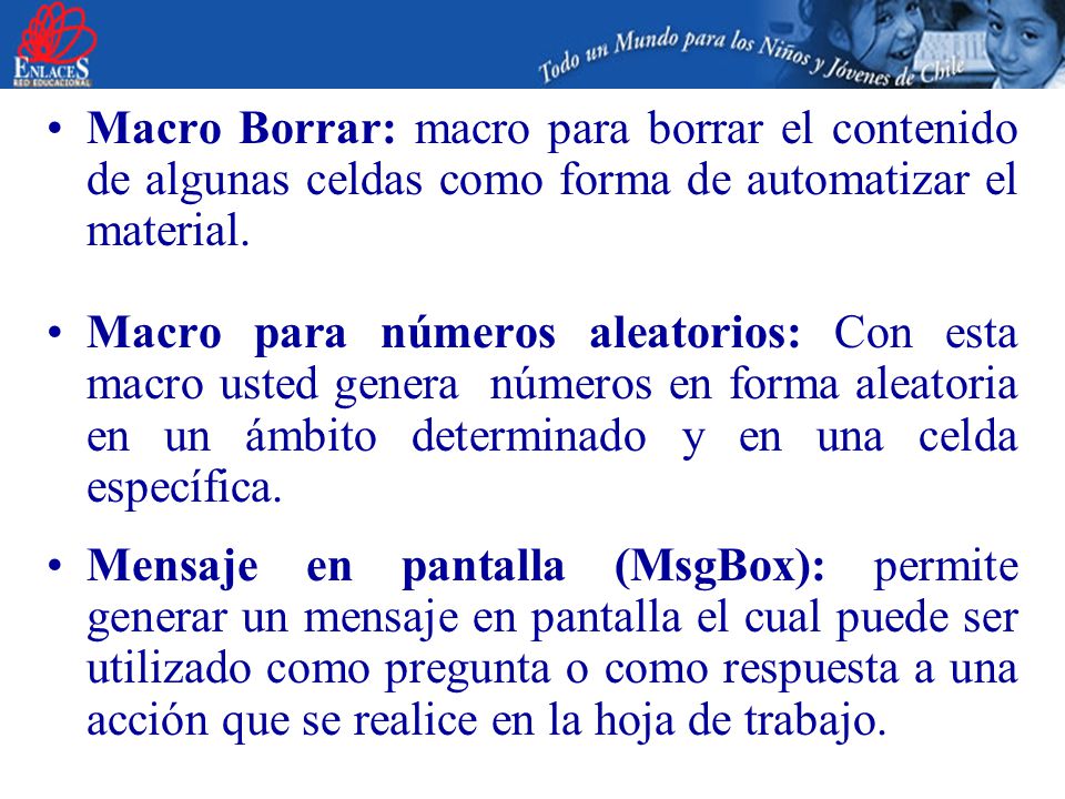Macro Borrar: macro para borrar el contenido de algunas celdas como forma de automatizar el material.