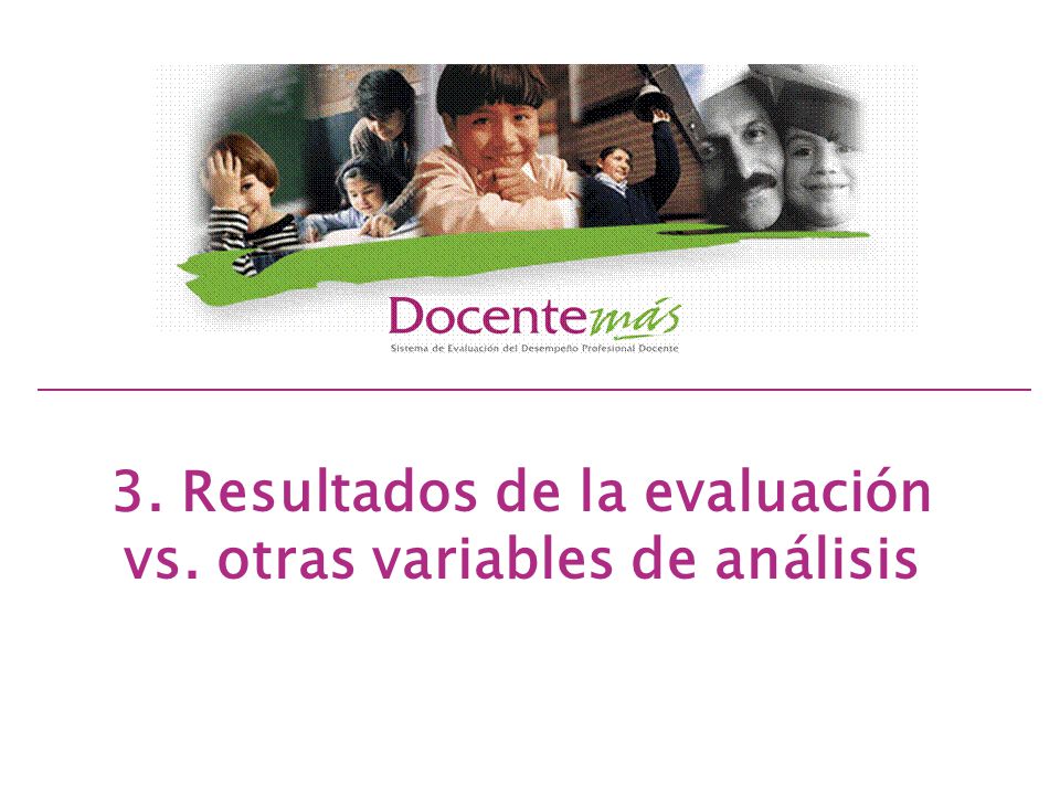 3. Resultados de la evaluación vs. otras variables de análisis