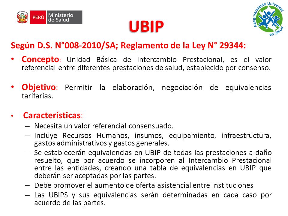 UBIP Según D.S. N° /SA; Reglamento de la Ley N° 29344: