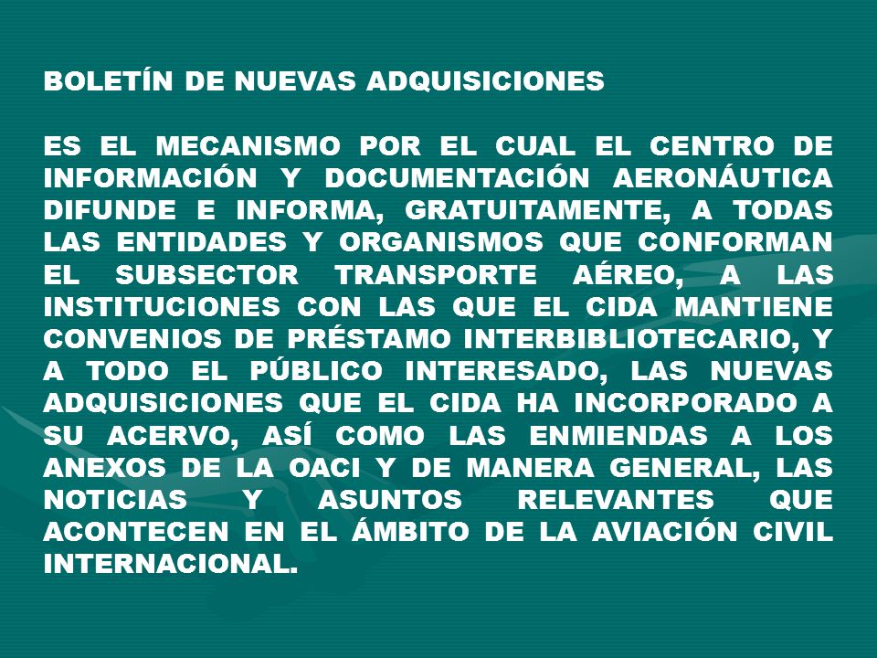 BOLETÍN DE NUEVAS ADQUISICIONES