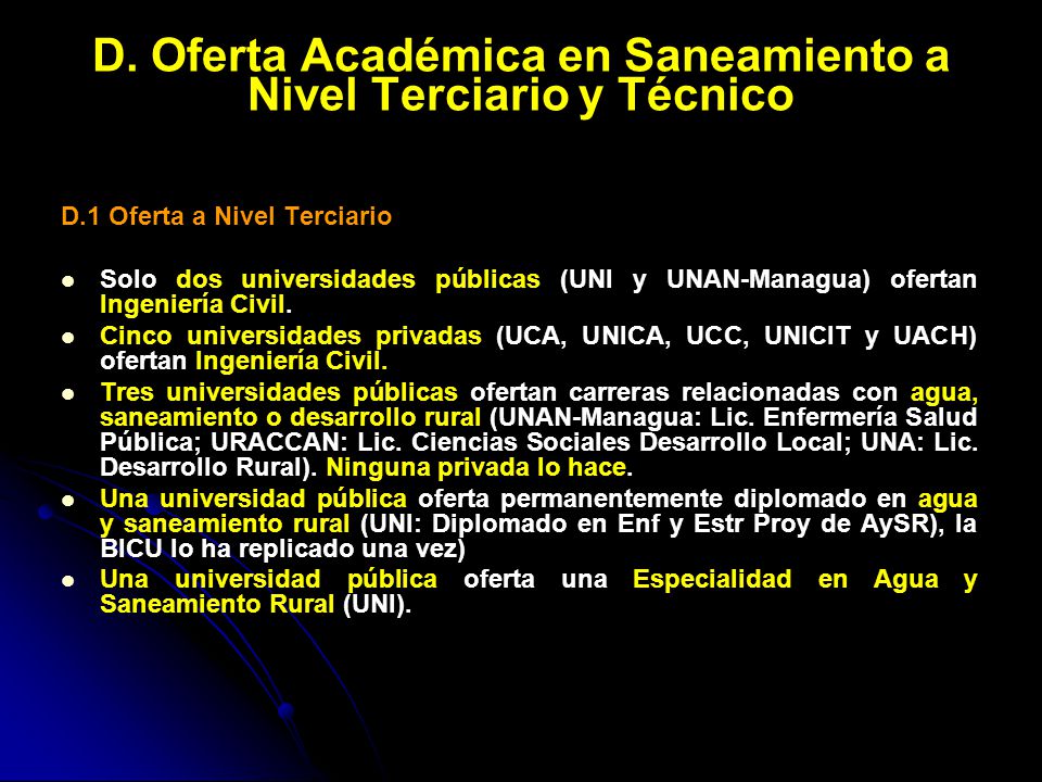 D. Oferta Académica en Saneamiento a Nivel Terciario y Técnico