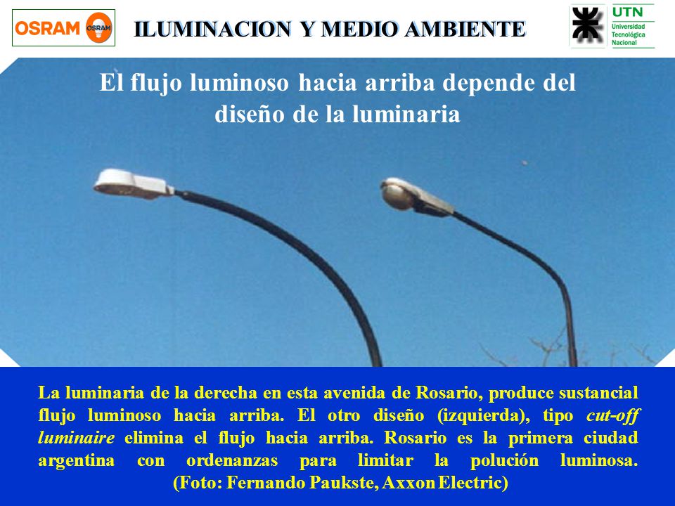 El flujo luminoso hacia arriba depende del diseño de la luminaria