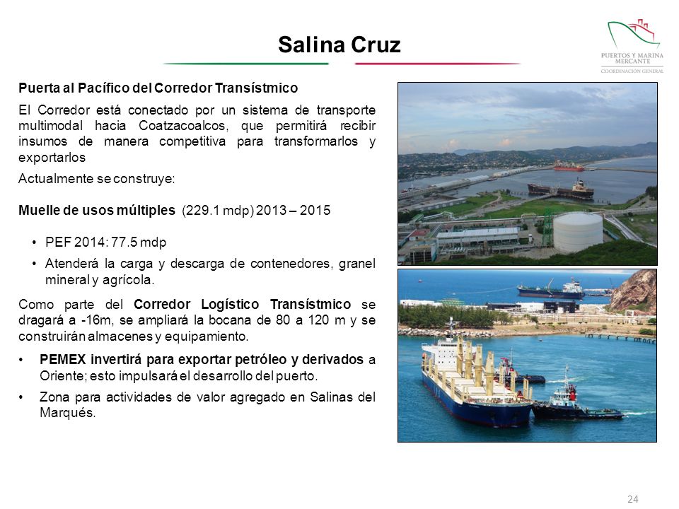 Salina Cruz Puerta al Pacífico del Corredor Transístmico