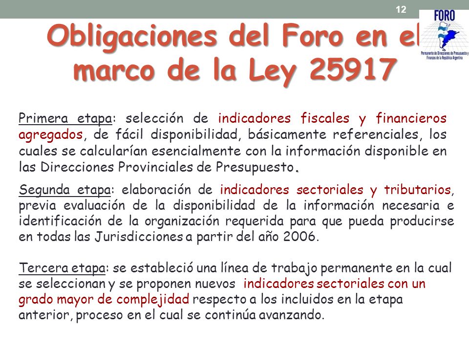 Obligaciones del Foro en el marco de la Ley 25917
