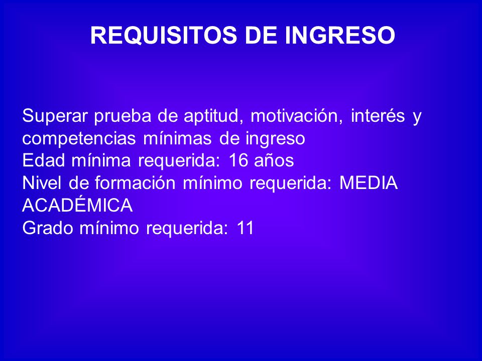 REQUISITOS DE INGRESO