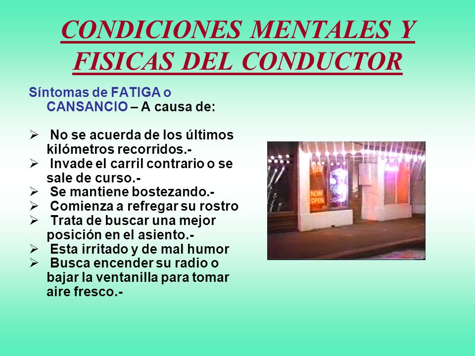 CONDICIONES MENTALES Y FISICAS DEL CONDUCTOR