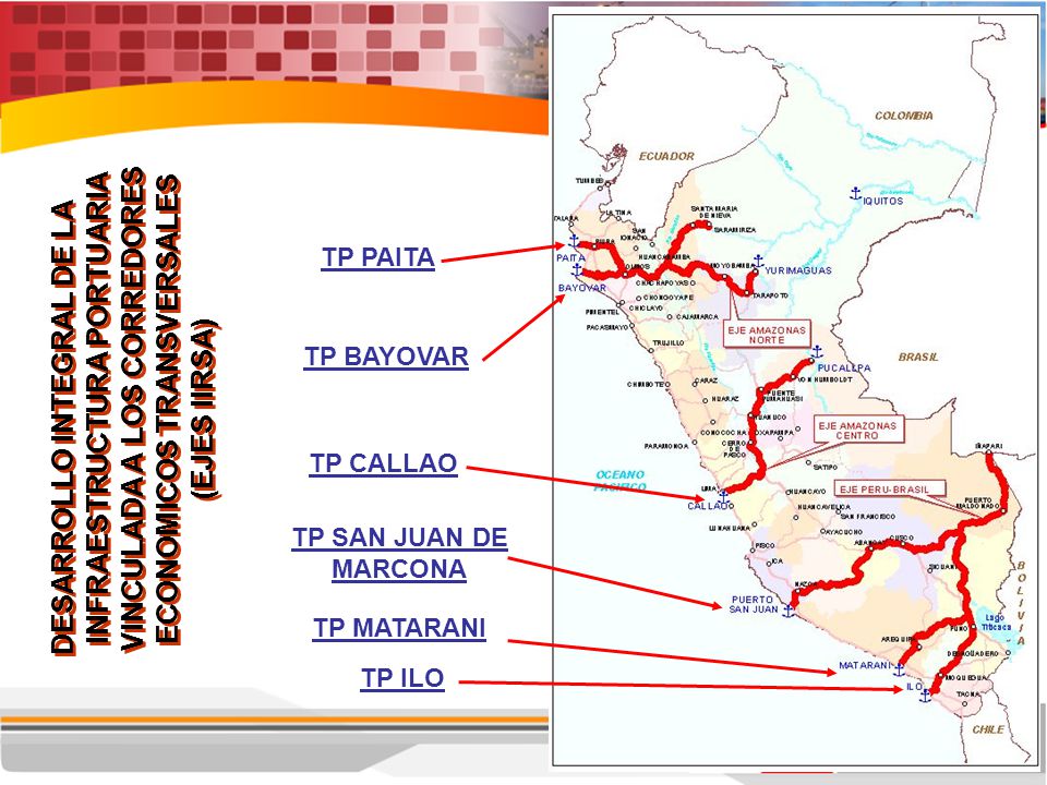 TP PAITA TP BAYOVAR. DESARROLLO INTEGRAL DE LA INFRAESTRUCTURA PORTUARIA VINCULADA A LOS CORREDORES ECONOMICOS TRANSVERSALES (EJES IIRSA)