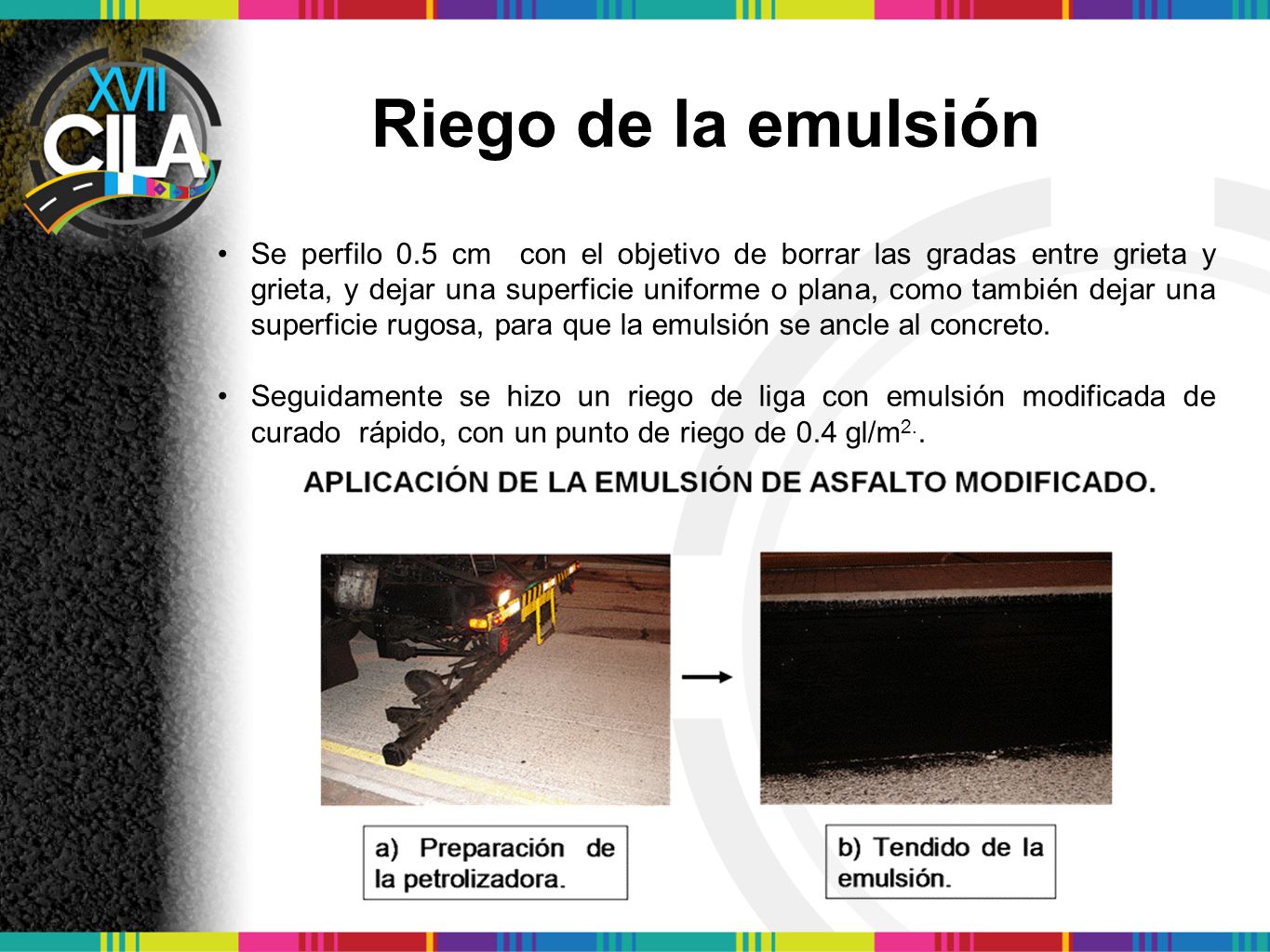 Riego de la emulsión