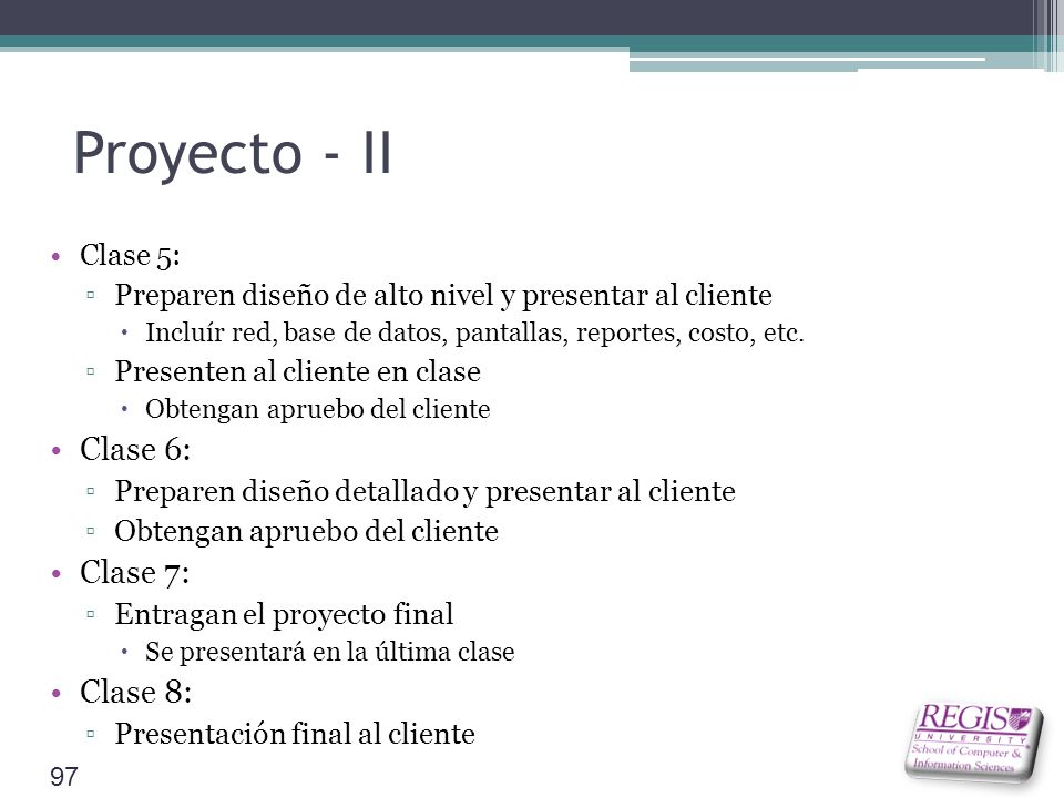 Proyecto - II Clase 6: Clase 7: Clase 8: Clase 5: