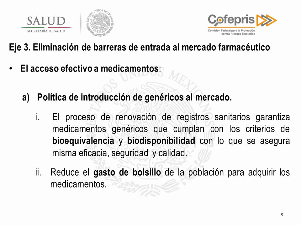 Eje 3. Eliminación de barreras de entrada al mercado farmacéutico