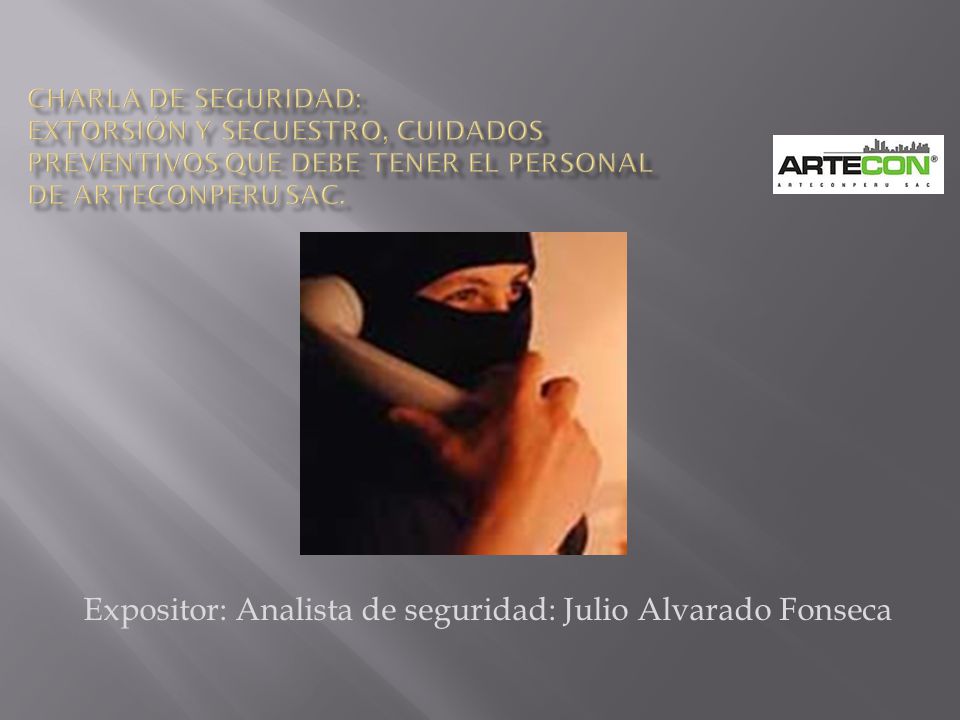 Expositor: Analista de seguridad: Julio Alvarado Fonseca