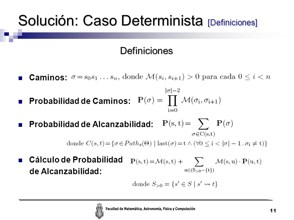 Solución: Caso Determinista [Definiciones]