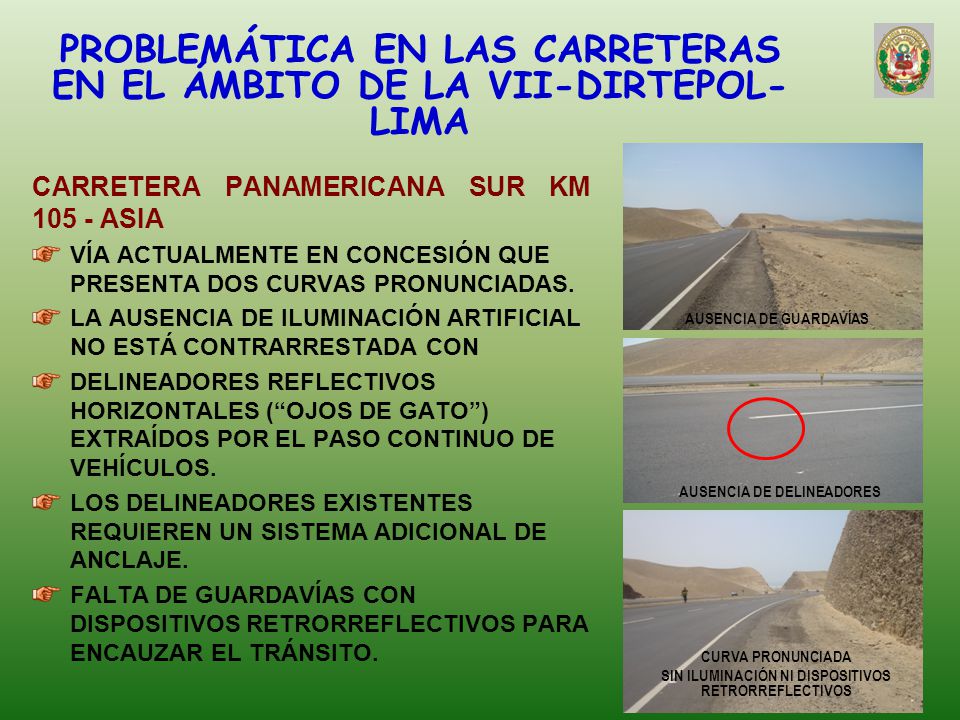 PROBLEMÁTICA EN LAS CARRETERAS EN EL ÁMBITO DE LA VII-DIRTEPOL-LIMA