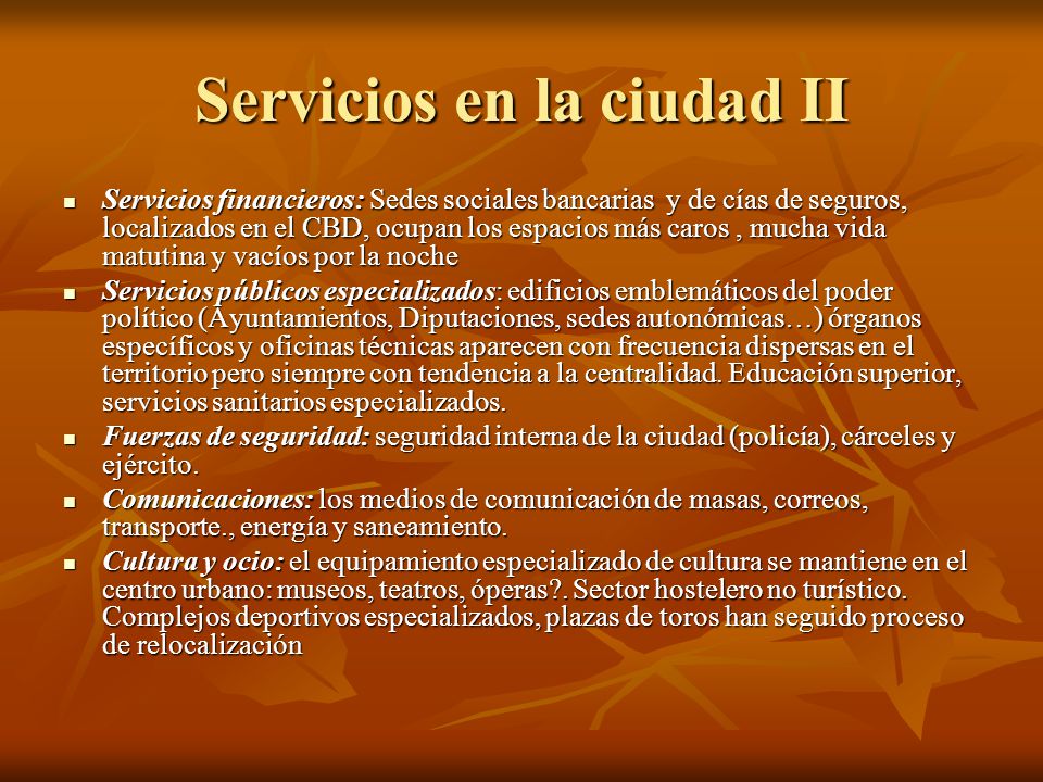 Servicios en la ciudad II