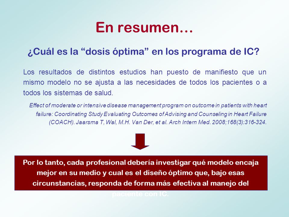 En resumen… ¿Cuál es la dosis óptima en los programa de IC