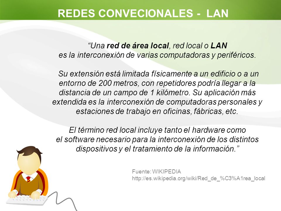 REDES CONVECIONALES - LAN