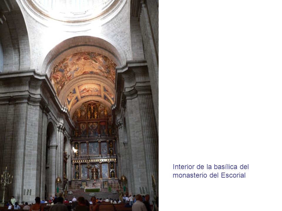 Interior de la basílica del monasterio del Escorial