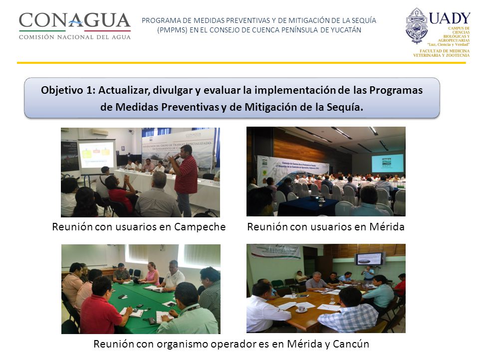 Objetivo 1: Actualizar, divulgar y evaluar la implementación de las Programas de Medidas Preventivas y de Mitigación de la Sequía.