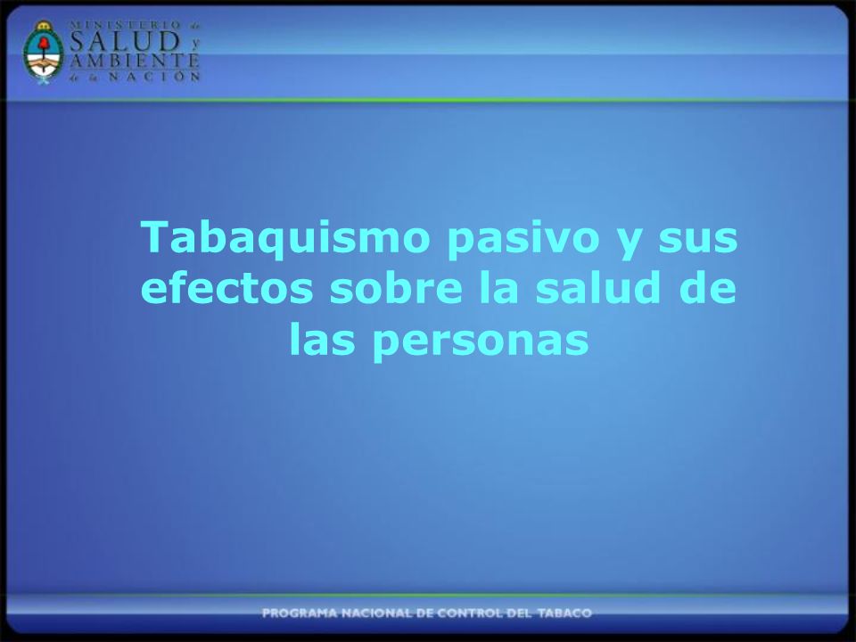 Tabaquismo pasivo y sus efectos sobre la salud de las personas