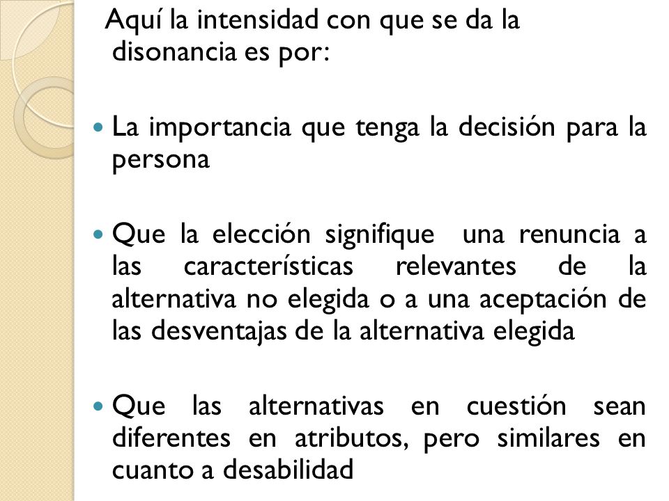Aquí la intensidad con que se da la disonancia es por: